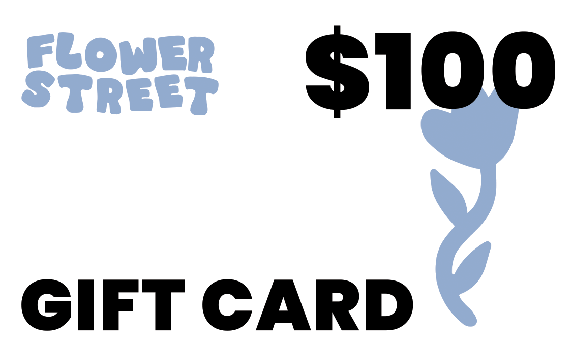 Flower Street Gift Card