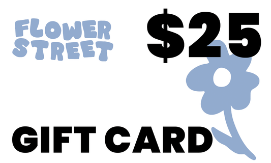 Flower Street Gift Card